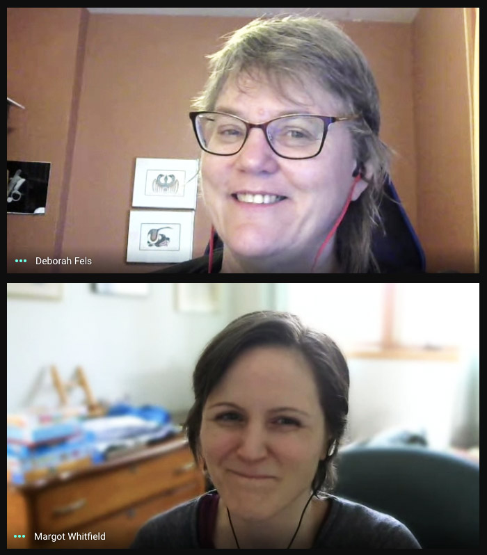 Screenshot of a video call between Dr. Deborah Fels and Margot Whitfield